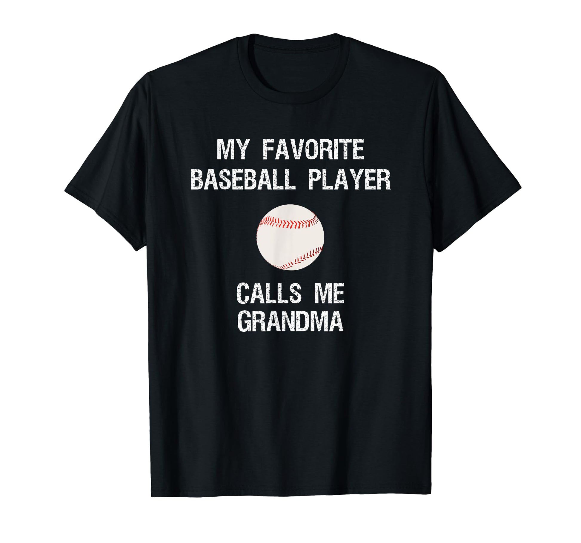Baseball Grandma Funny Proud T-Shirt - Fun Novelty Design for Adults - T-Shirt, Sweatshirt, Hoodie