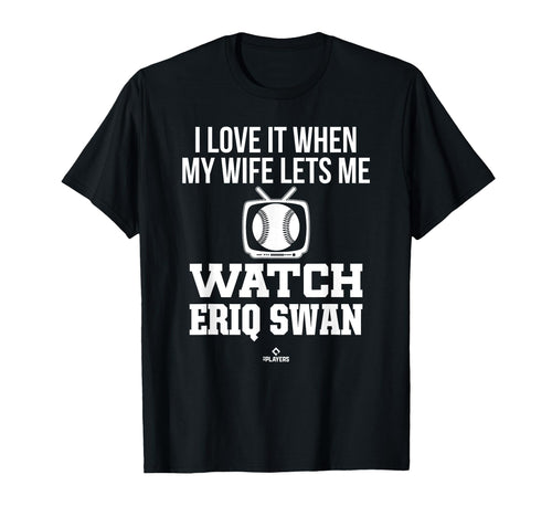 My Wife Lets Me Watch Eriq Swan T-Shirt - Aesthetic Graphic for Adults - T-Shirt, Sweatshirt, Hoodie