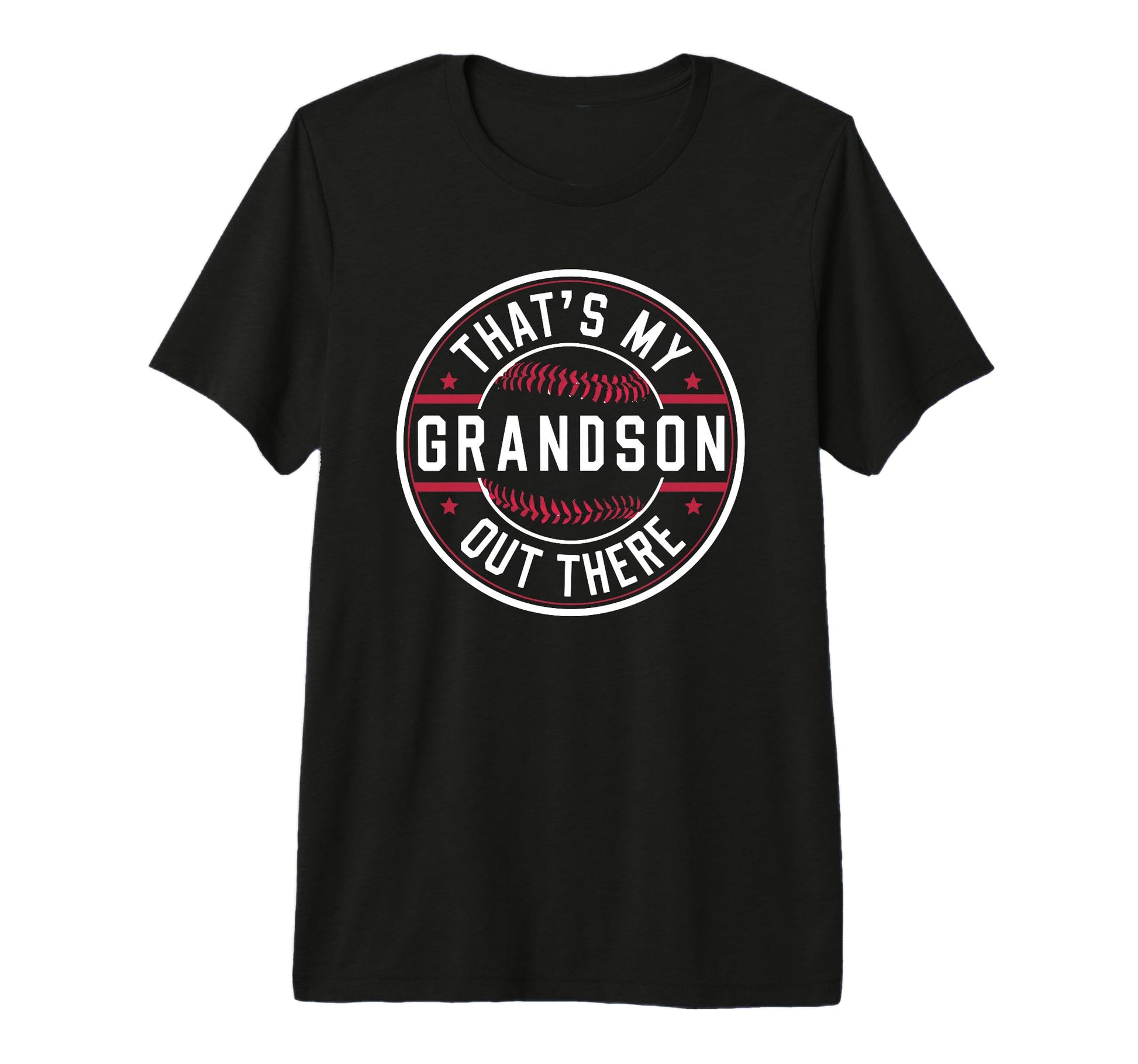Thats My Grandson Out There Baseball T-Shirt - Novelty Apparel for Adults - T-Shirt, Sweatshirt, Hoodie