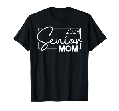 Senior 2024 Mom 2024 Graduate Class T-Shirt - Streetwear Style Men Women - T-Shirt, Sweatshirt, Hoodie