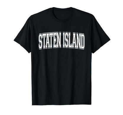 Staten Island Ny New York Usa T-Shirt - Aesthetic Graphic for Adults - T-Shirt, Sweatshirt, Hoodie