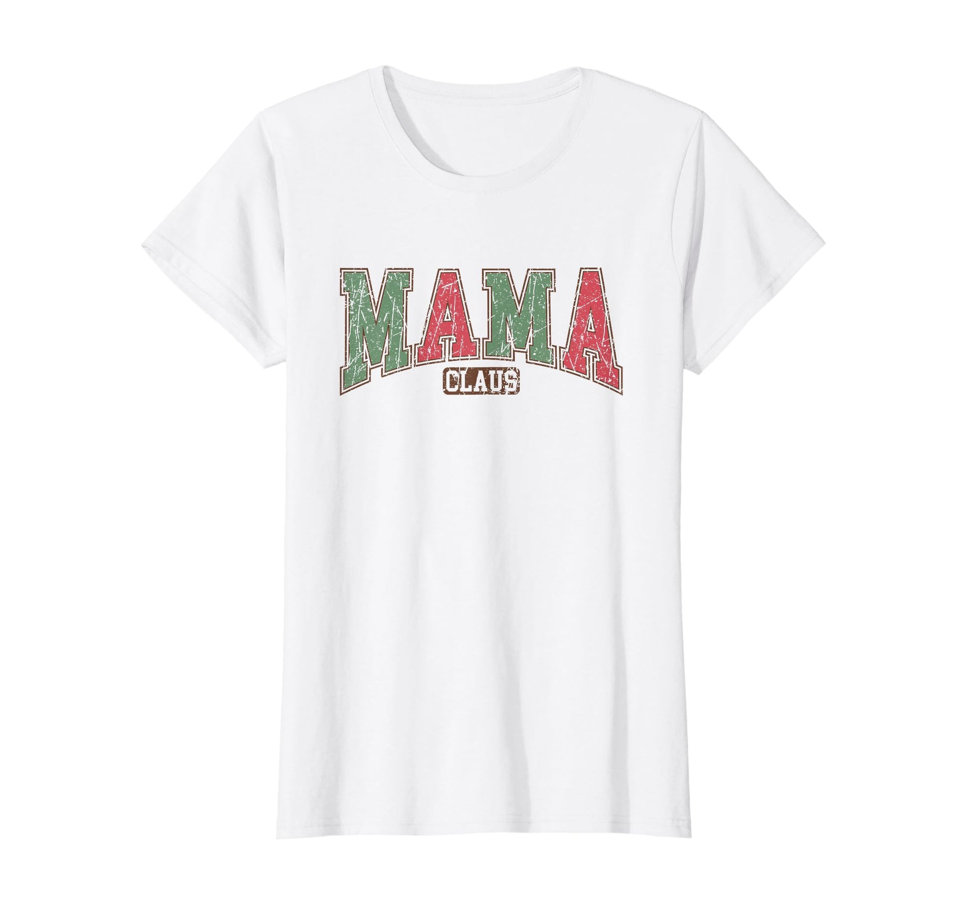 Mama Clause Costume Family Varsity Tees T-Shirt - Trendy Graphic Unisex - T-Shirt, Sweatshirt, Hoodie