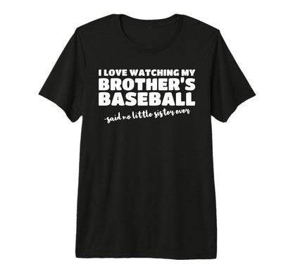 Baseball Sister Sibling From T-Shirt - Casual Everyday Wear for Adults - T-Shirt, Sweatshirt, Hoodie