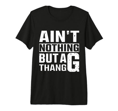 Funny 90S Old School Hip Hop G Thang Tri T-Shirt - Graphic Print Unisex - T-Shirt, Sweatshirt, Hoodie