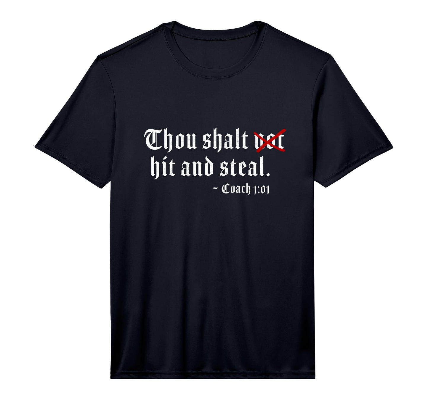 Mens Softball Baseball Coach 101 Thou T-Shirt - Graphic Print Men Women - T-Shirt, Sweatshirt, Hoodie