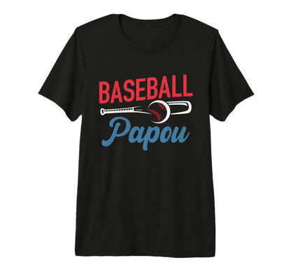 Mens Baseball Papou Life Happy Fathers Day T-Shirt - Unique Graphic Unisex - T-Shirt, Sweatshirt, Hoodie