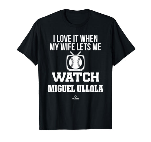 My Wife Lets Me Watch Miguel Ullola T-Shirt - Graphic Print Men Women - T-Shirt, Sweatshirt, Hoodie