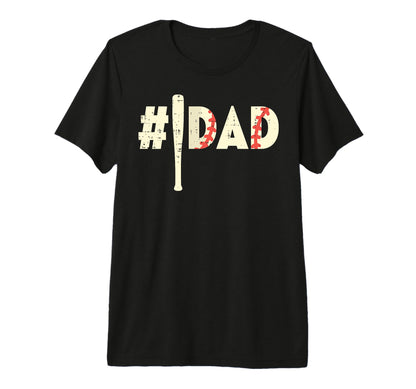 Fathers Day Hashtag Baseball Bat Dad T-Shirt - Trendy Graphic Men Women - T-Shirt, Sweatshirt, Hoodie