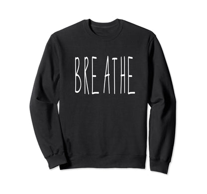 Breathe Meditation Peace Love Beach Sweatshirt - Novelty Apparel Unisex - T-Shirt, Sweatshirt, Hoodie