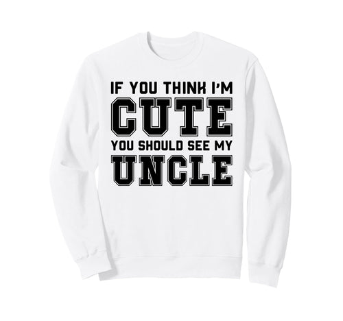 Uncle Funny Family Sweatshirt - Custom Art Print Unisex - T-Shirt, Sweatshirt, Hoodie