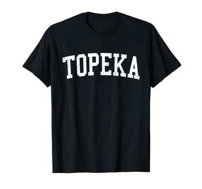 Topeka Ks Distressed White Varsity T-Shirt - Aesthetic Graphic for Adults - T-Shirt, Sweatshirt, Hoodie