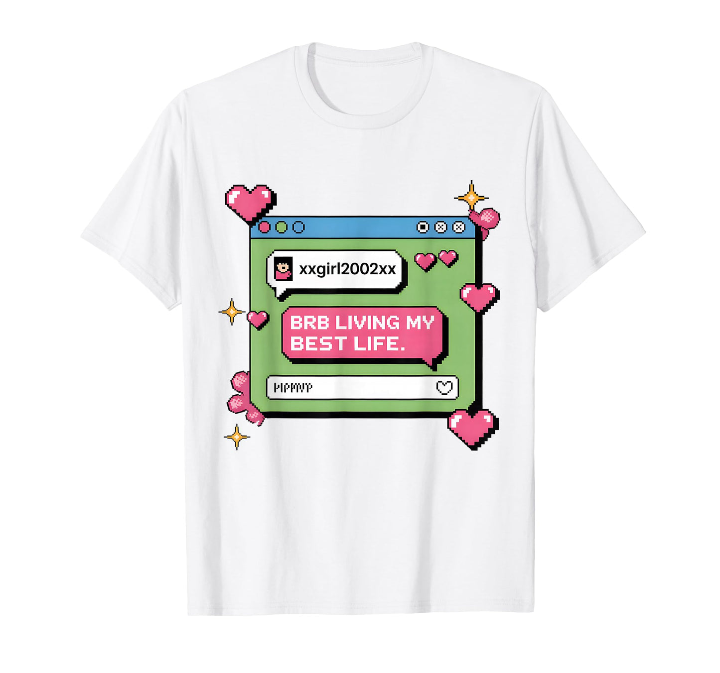 Brb Living My Best Life Y2K Cyber T-Shirt - Minimalist Print Men Women - T-Shirt, Sweatshirt, Hoodie