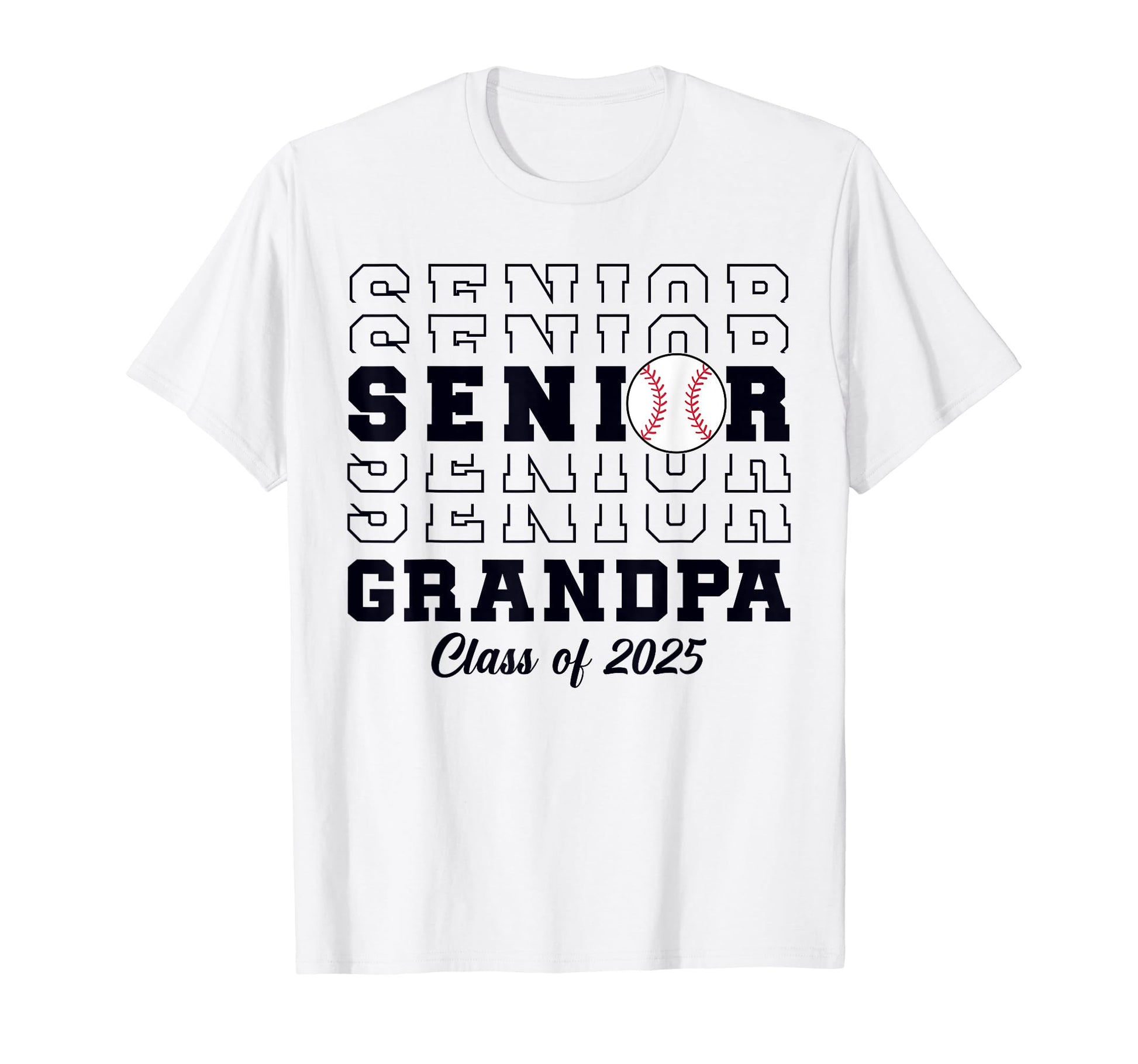 Class 2025 Baseball Grandpa Senior T-Shirt - Graphic Print Men Women - T-Shirt, Sweatshirt, Hoodie