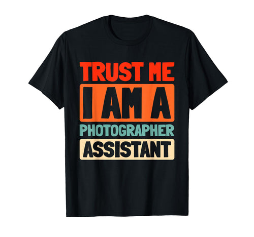 Camera Photography Photographer Assistant T-Shirt - Graphic Print Men Women - T-Shirt, Sweatshirt, Hoodie