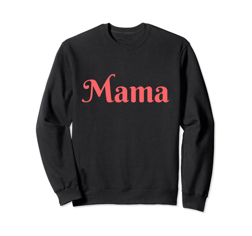 Mama Boho Mama Mothers Day Moms Sweatshirt - Streetwear Style Unisex - T-Shirt, Sweatshirt, Hoodie