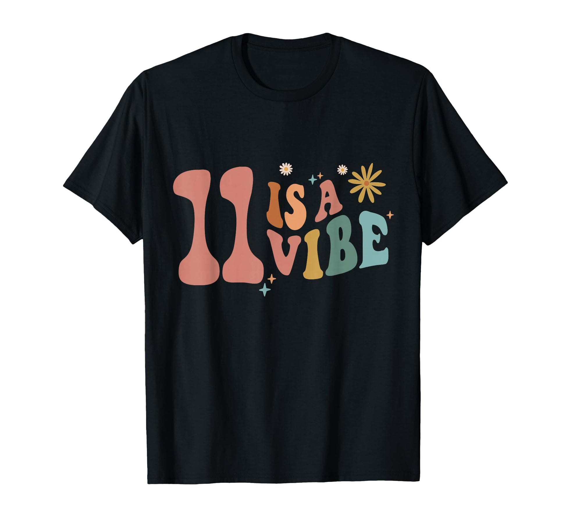 Hippie 11 Is Vibe Birthday Boho T-Shirt - Streetwear Style for Adults - T-Shirt, Sweatshirt, Hoodie