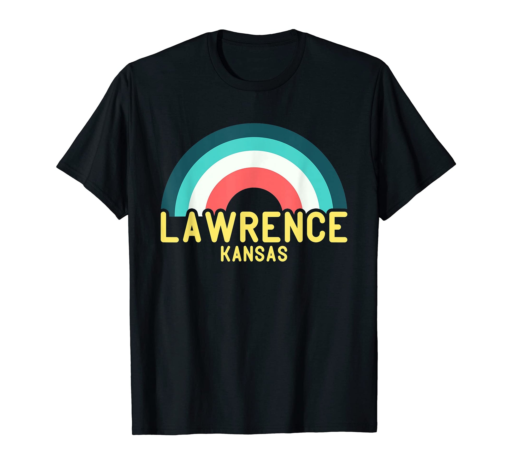 Lawrence Kansas Rainbow T-Shirt - Trendy Graphic Men Women - T-Shirt, Sweatshirt, Hoodie