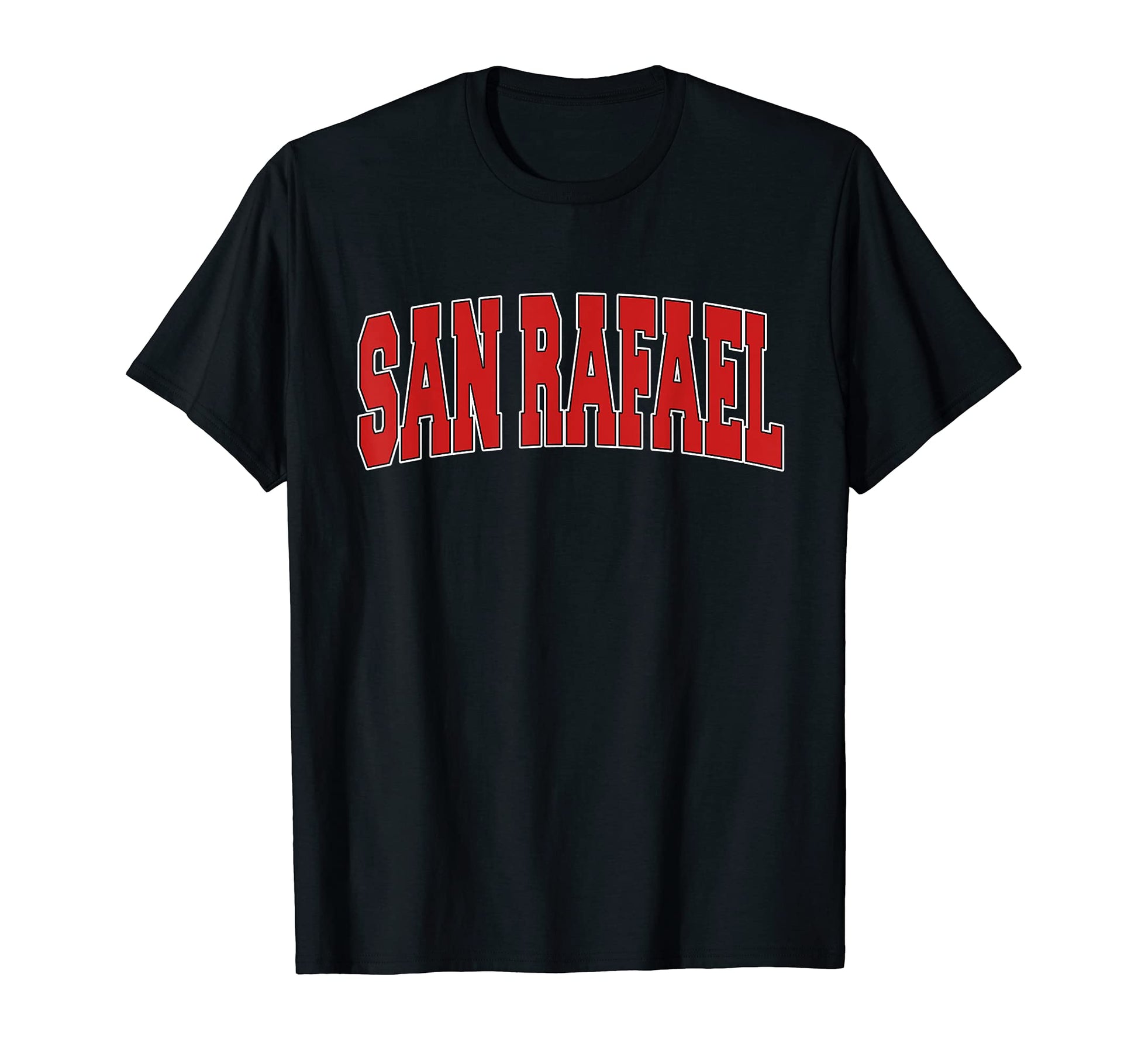 San Rafael Ca California Varsity Usa T-Shirt - Novelty Apparel Unisex - T-Shirt, Sweatshirt, Hoodie