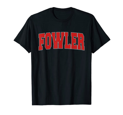 Fowler Ca California Varsity Usa T-Shirt - Aesthetic Graphic for Adults - T-Shirt, Sweatshirt, Hoodie