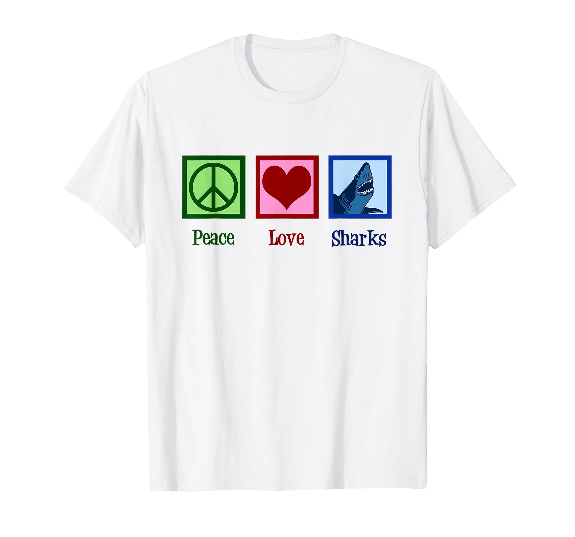 Peace Love Sharks T-Shirt - Unique Graphic Men Women - T-Shirt, Sweatshirt, Hoodie