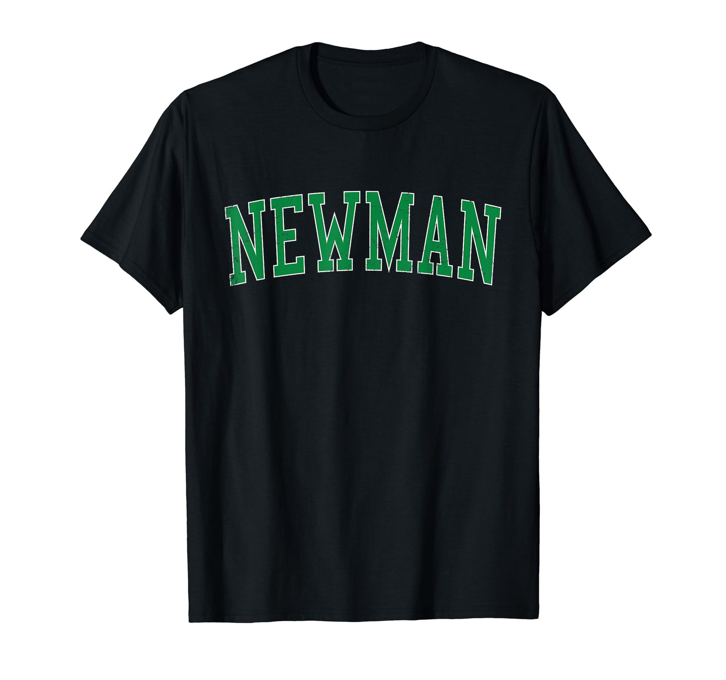 Newman Ca Distressed Green T-Shirt - Casual Everyday Wear for Adults - T-Shirt, Sweatshirt, Hoodie