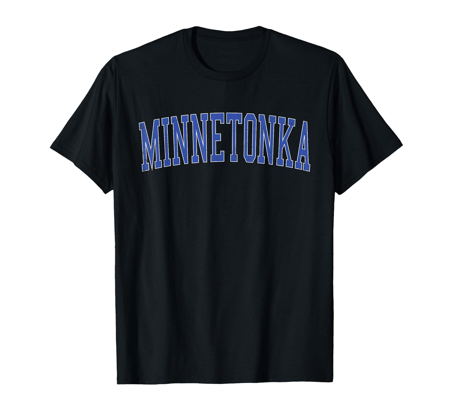 Minnetonka Mn Distressed Blue T-Shirt - Casual Everyday Wear Men Women - T-Shirt, Sweatshirt, Hoodie
