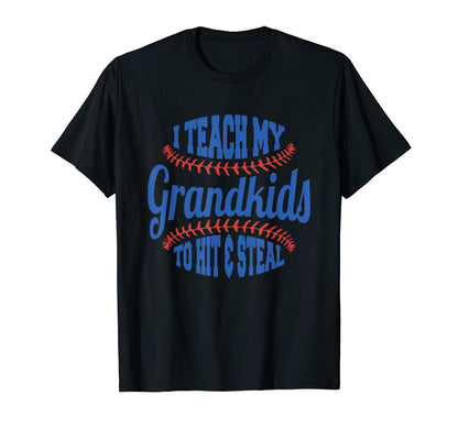 Baseball Grandpa I Teach My Grandkids T-Shirt - Unique Graphic Men Women - T-Shirt, Sweatshirt, Hoodie