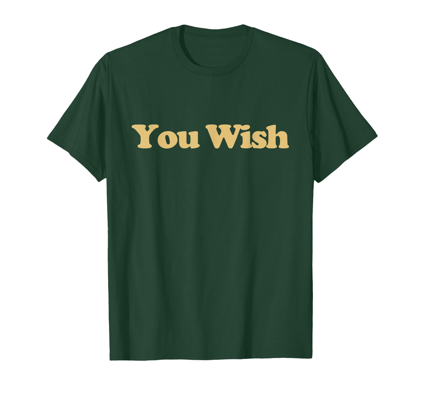 You Wish Y2K Aesthetic Trendy T-Shirt - Aesthetic Graphic Unisex - T-Shirt, Sweatshirt, Hoodie