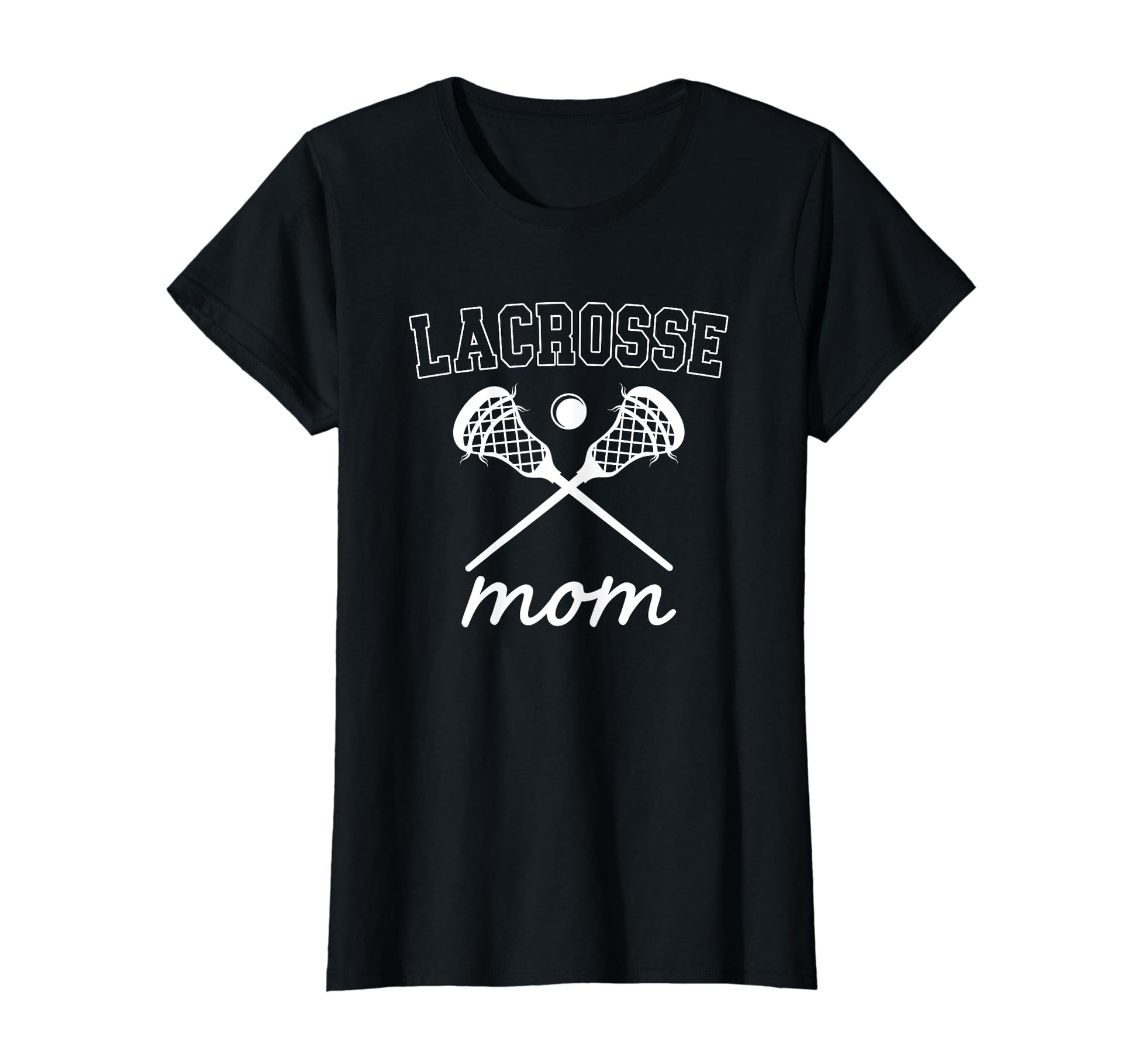 Lacrosse Mom Game Day Lax Player T-Shirt - Fun Novelty Design Men Women - T-Shirt, Sweatshirt, Hoodie