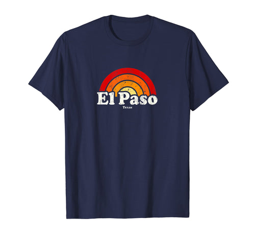 El Paso Texas Tx 70S Rainbow T-Shirt - Fun Novelty Design Unisex - T-Shirt, Sweatshirt, Hoodie