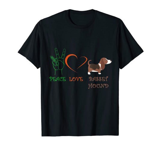 Peace Love Basset Hound Funny Basset T-Shirt - Novelty Apparel Men Women - T-Shirt, Sweatshirt, Hoodie