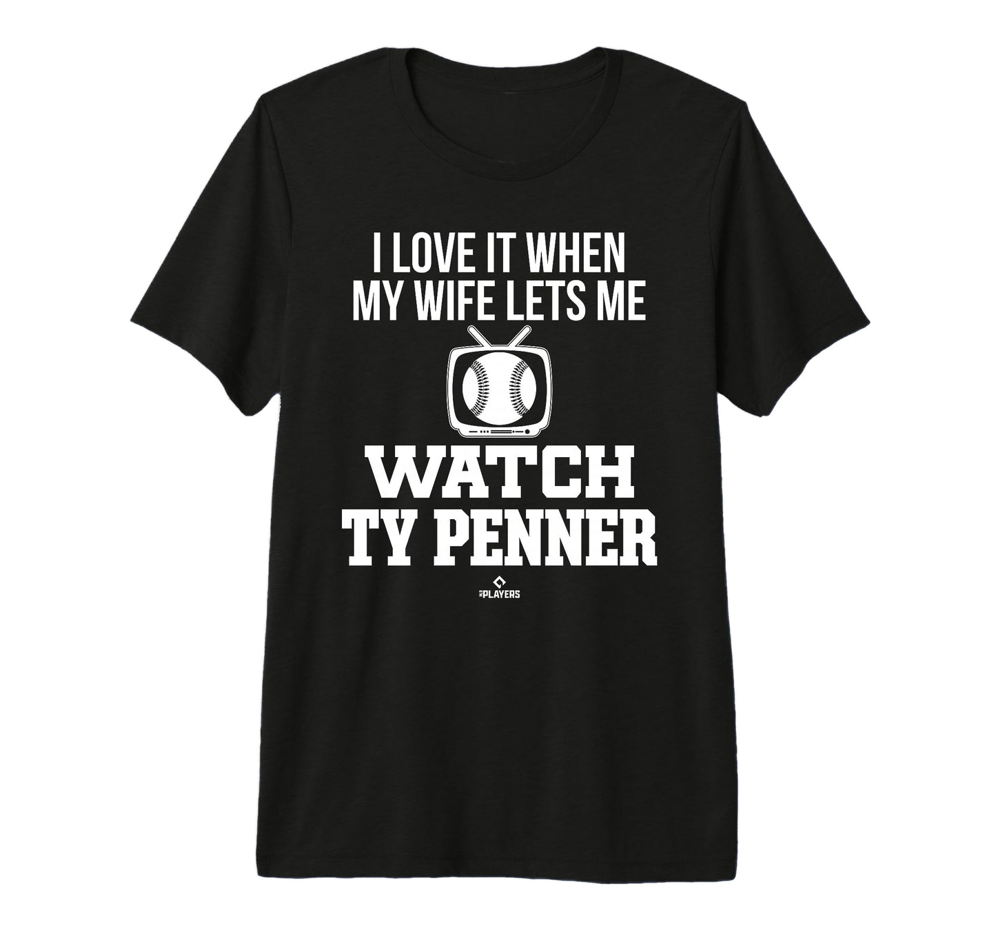 My Wife Lets Me Watch Ty Penner T-Shirt - Streetwear Style Men Women - T-Shirt, Sweatshirt, Hoodie