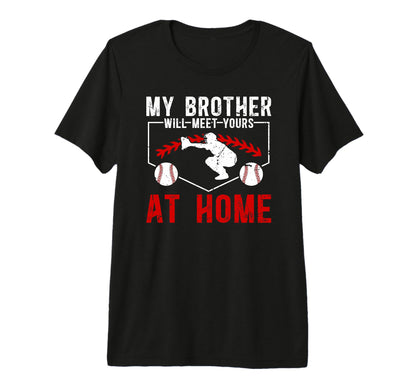 Home Baseball Catcher Brother Baseball T-Shirt - Graphic Print for Adults - T-Shirt, Sweatshirt, Hoodie