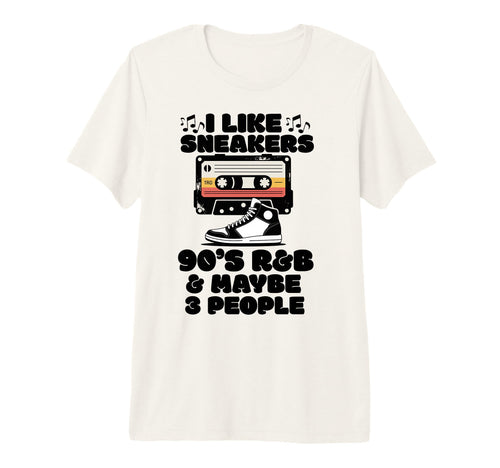 I Like Sneakers 90S R B And Like 3 T-Shirt - Graphic Print for Adults - T-Shirt, Sweatshirt, Hoodie