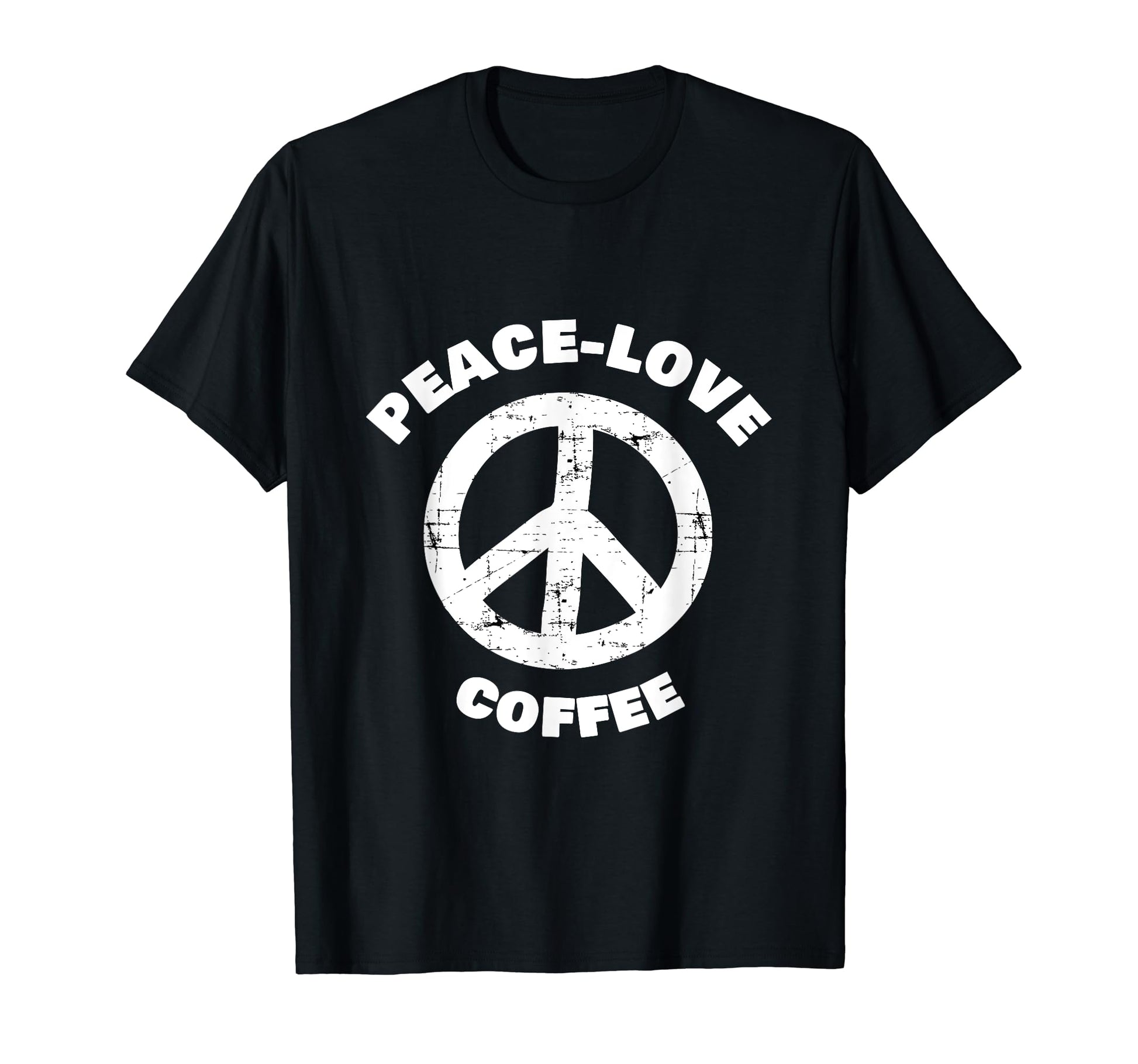 Peace Love Coffee T Shirts T-Shirt - Novelty Apparel Unisex - T-Shirt, Sweatshirt, Hoodie