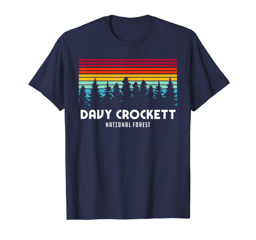 Davy Crockett National Forest Texas T-Shirt - Aesthetic Graphic Unisex - T-Shirt, Sweatshirt, Hoodie