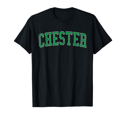 Chester Va Distressed Green Varsity T-Shirt - Fun Novelty Design for Adults - T-Shirt, Sweatshirt, Hoodie