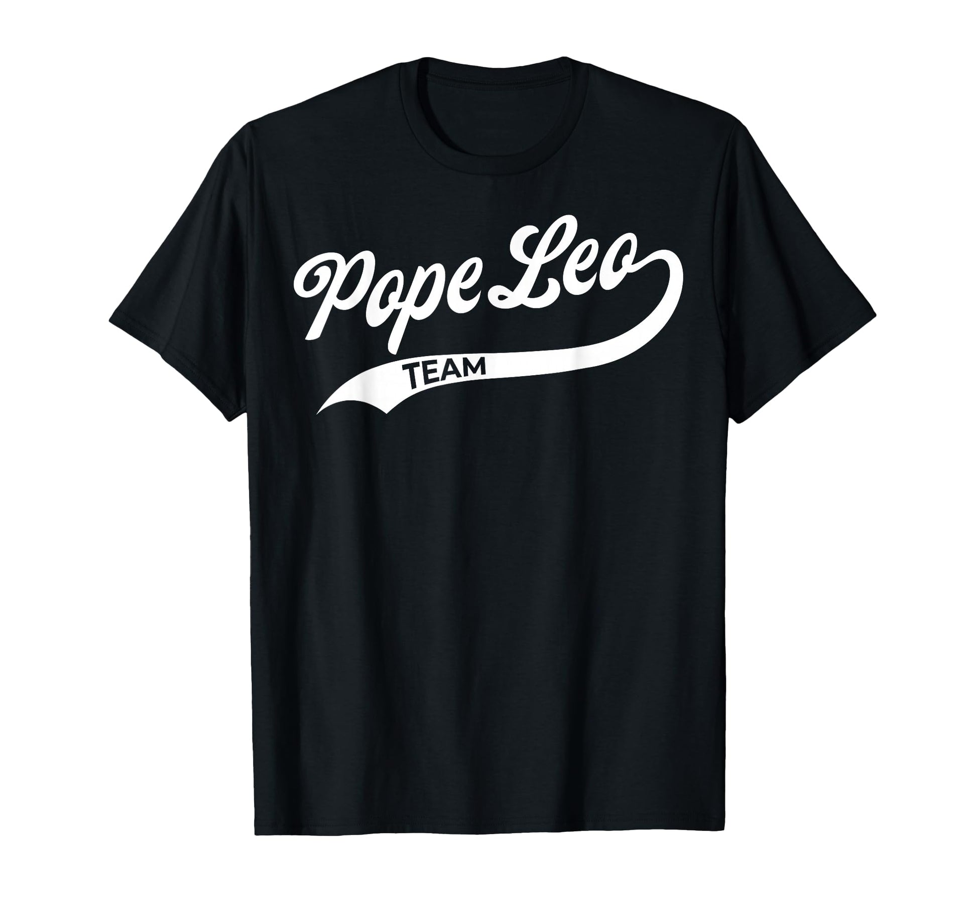 Team Pope Leo Xiv Script T-Shirt - Aesthetic Graphic for Adults - T-Shirt, Sweatshirt, Hoodie