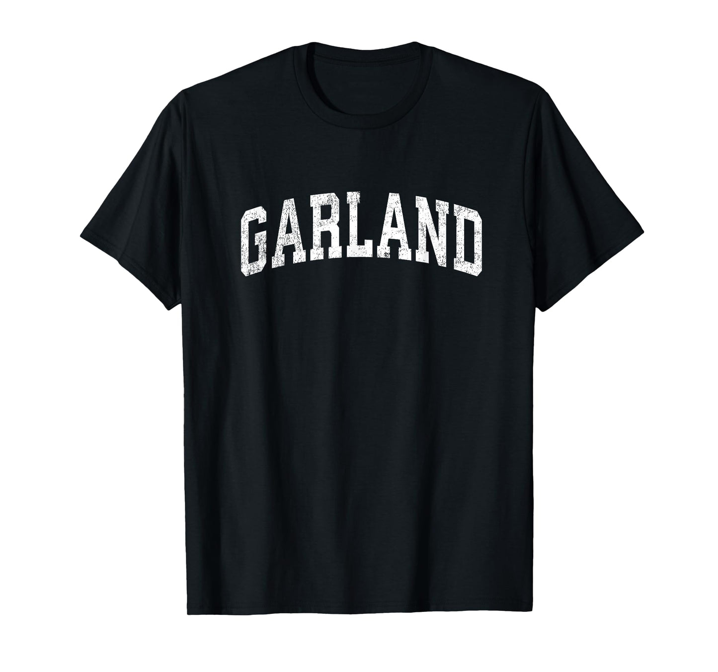 Garland Texas Tx Varsity Sports Text T-Shirt - Custom Art Print Unisex - T-Shirt, Sweatshirt, Hoodie