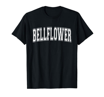 Bellflower Ca California Usa Sports T-Shirt - Novelty Apparel Men Women - T-Shirt, Sweatshirt, Hoodie