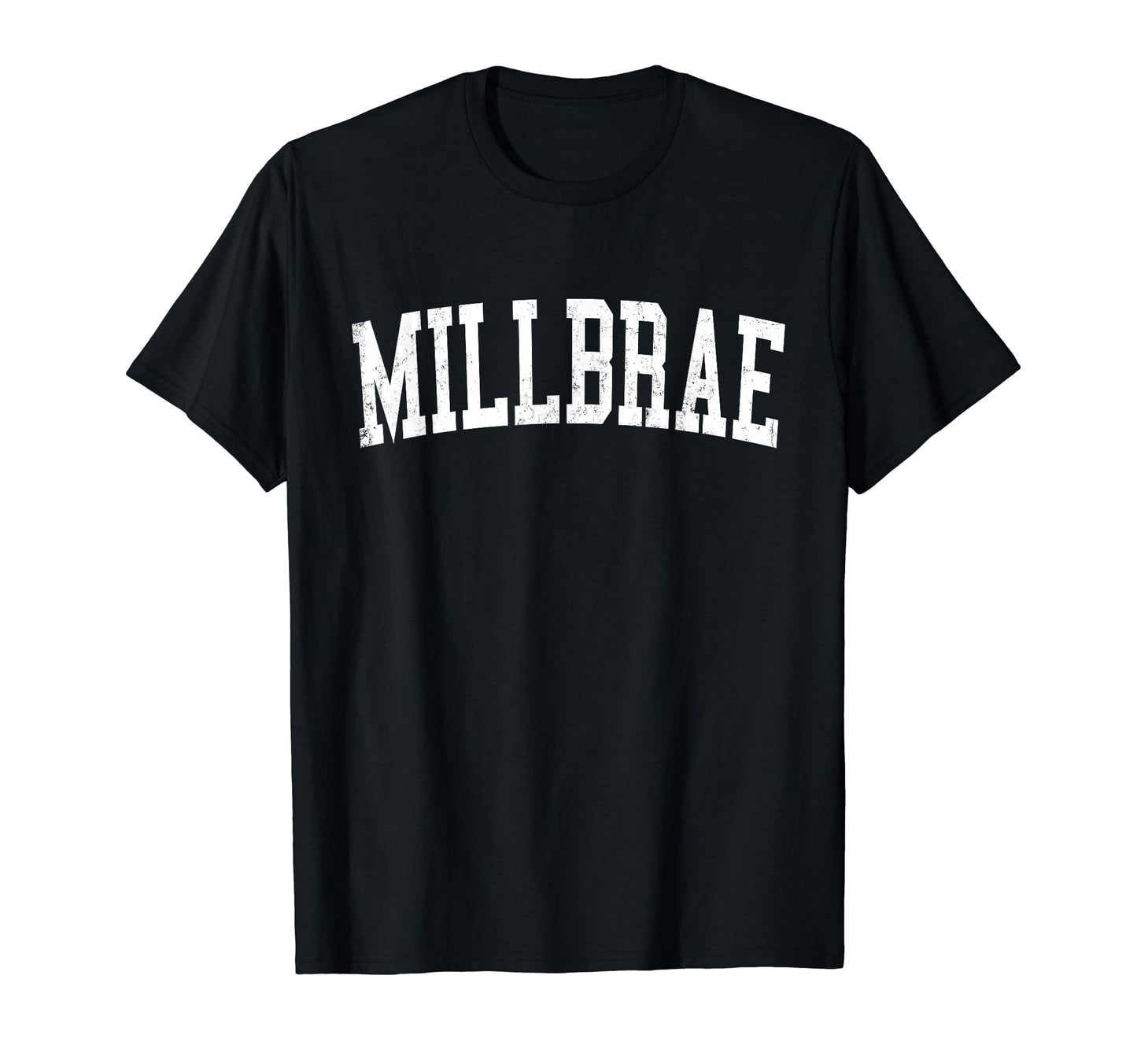 Millbrae Ca Distressed White Varsity T-Shirt - Novelty Apparel for Adults - T-Shirt, Sweatshirt, Hoodie