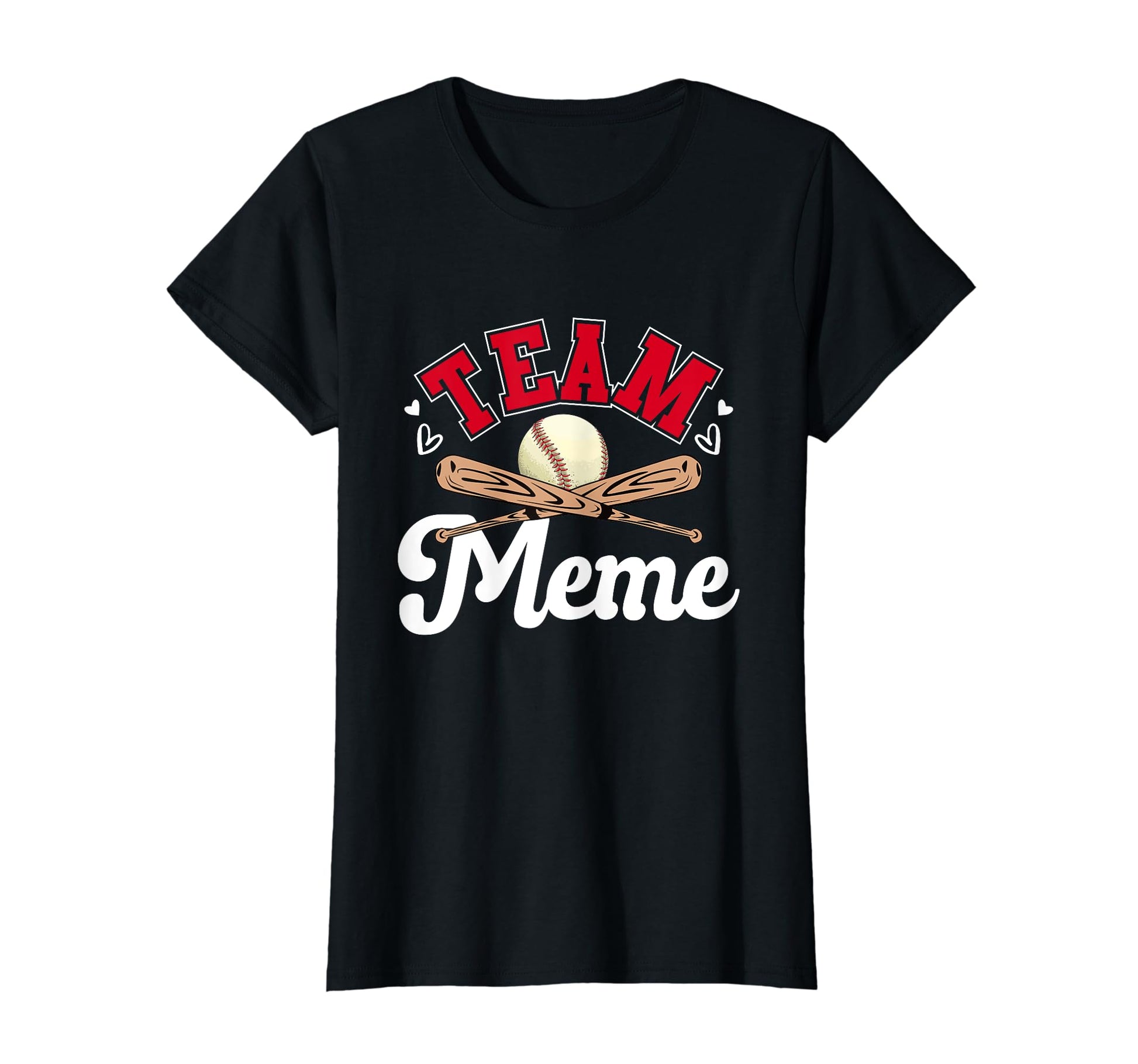 Team Meme Mothers Day Baseball Softball T-Shirt - Trendy Graphic Men Women - T-Shirt, Sweatshirt, Hoodie