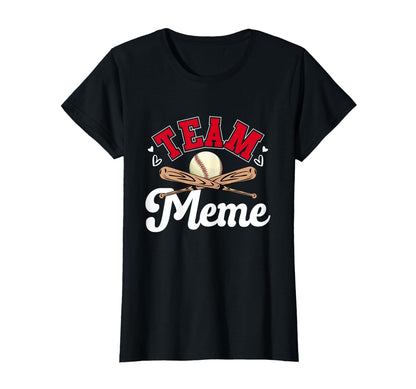 Team Meme Mothers Day Baseball Softball T-Shirt - Trendy Graphic Men Women - T-Shirt, Sweatshirt, Hoodie