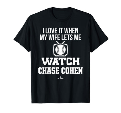 My Wife Lets Me Watch Chase Cohen T-Shirt - Minimalist Print Men Women - T-Shirt, Sweatshirt, Hoodie
