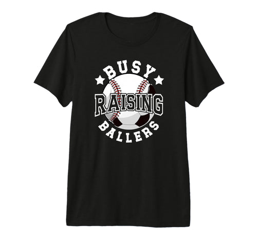 Mens Busy Raising Ballers Baseball T-Shirt - Streetwear Style for Adults - T-Shirt, Sweatshirt, Hoodie