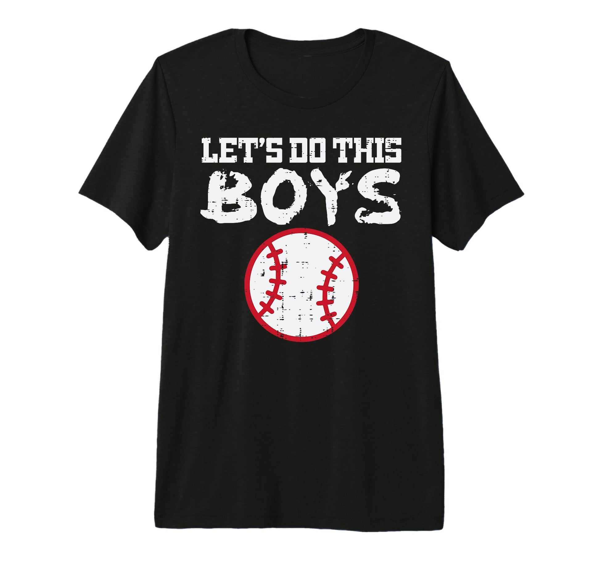 Lets Do This Baseball Sports Player T-Shirt - Streetwear Style Men Women - T-Shirt, Sweatshirt, Hoodie