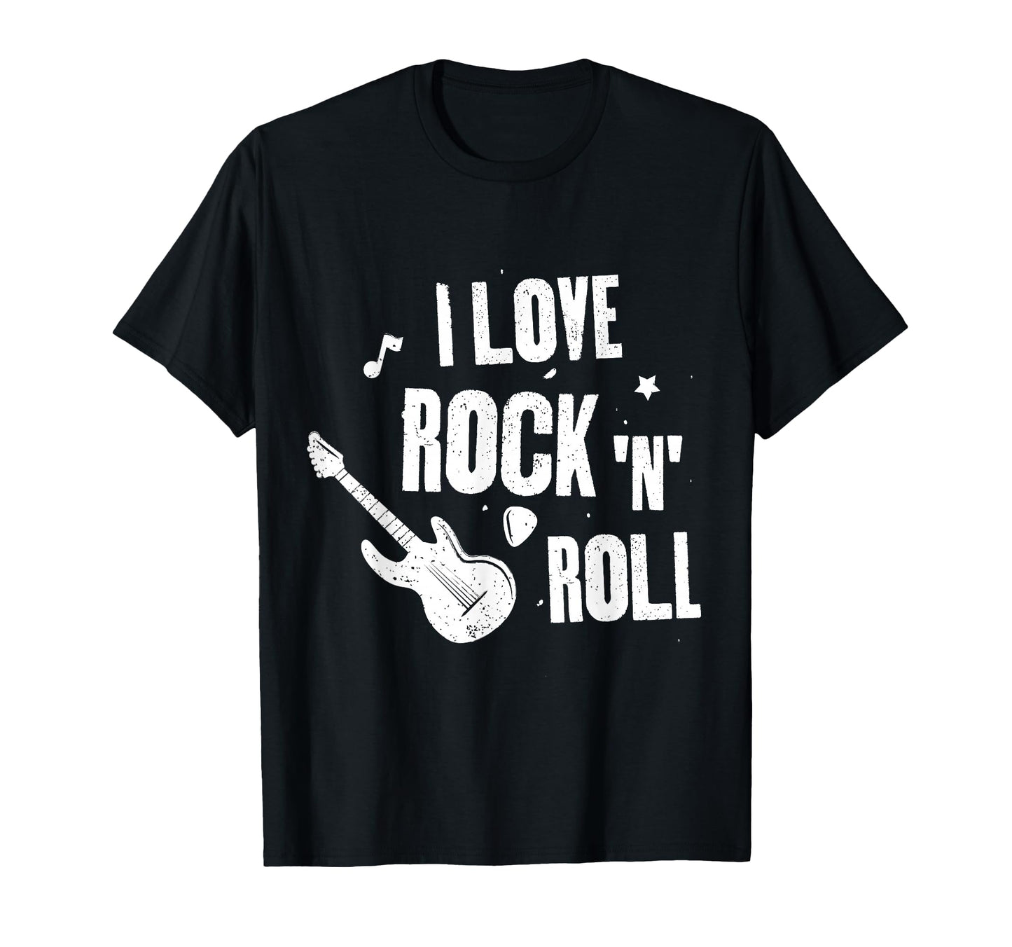 I Love Rock And Roll T-Shirt - Streetwear Style Unisex - T-Shirt, Sweatshirt, Hoodie