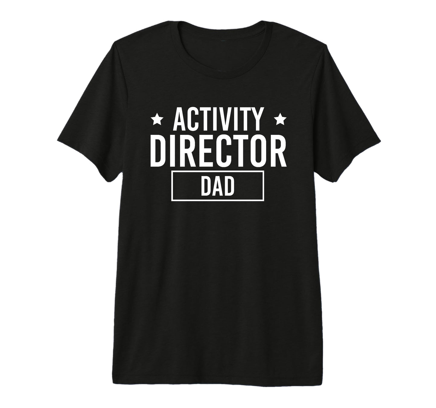 Mens Activity Director Dad Activity T-Shirt - Aesthetic Graphic Unisex - T-Shirt, Sweatshirt, Hoodie