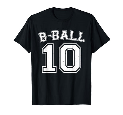 B Ball 10 Basketball Player Number T-Shirt - Aesthetic Graphic Men Women - T-Shirt, Sweatshirt, Hoodie