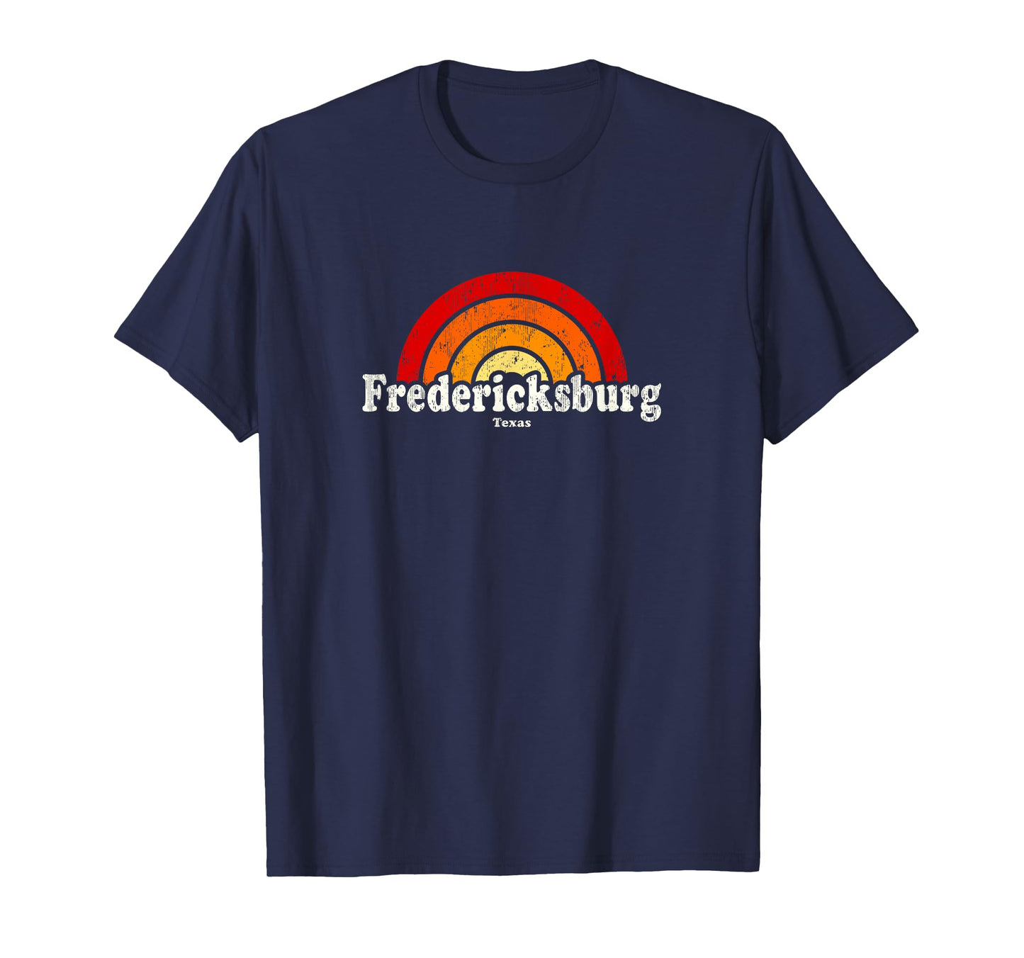 Fredericksburg Texas Tx 70S Rainbow T-Shirt - Aesthetic Graphic Men Women - T-Shirt, Sweatshirt, Hoodie
